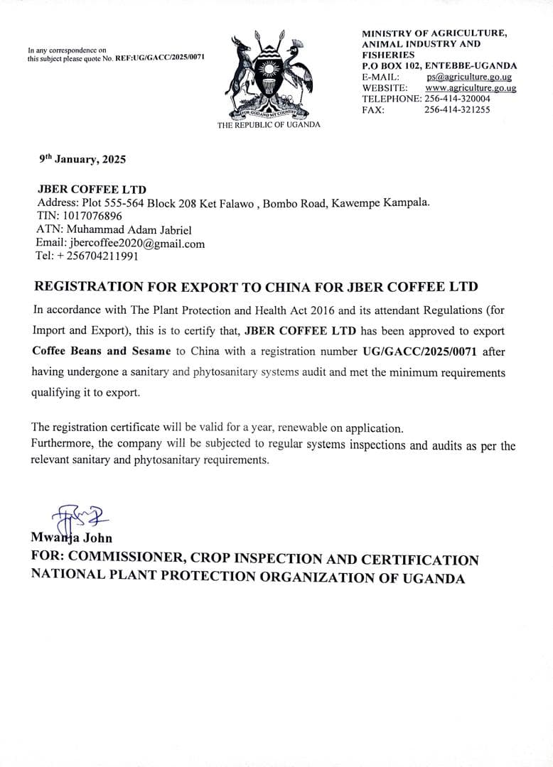 Registration letter from Uganda’s Ministry of Agriculture, Animal Industry and Fisheries approving Jber Coffee Ltd to export coffee beans and sesame to China under number UG/GACC/2025/0071.